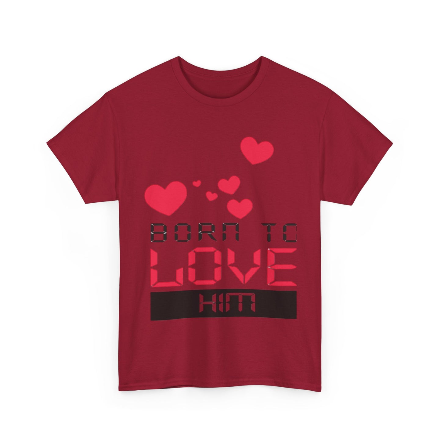 BORN TO LOVE HIM Couples Tshirt 1