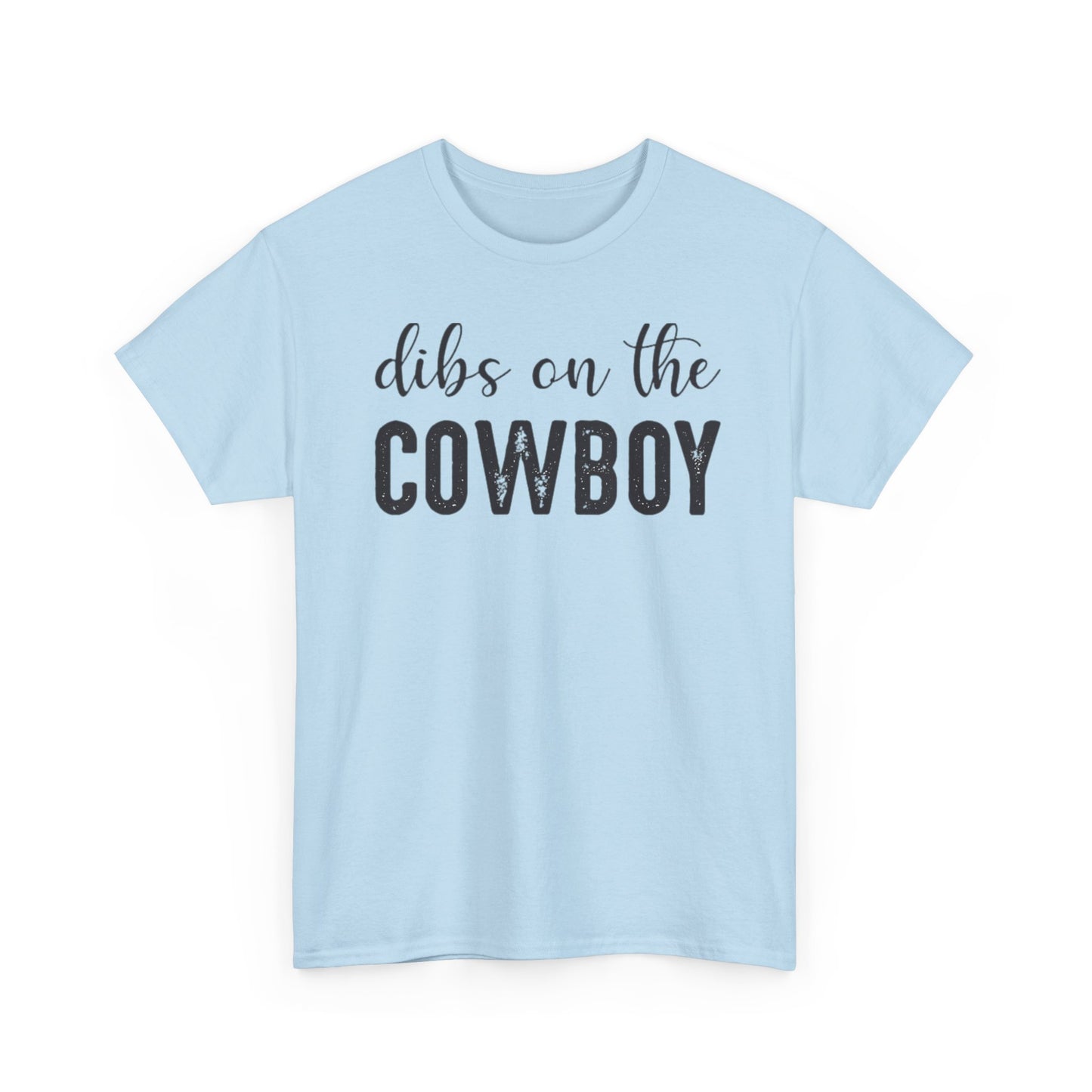 THE COWBOY/DIBS ON THE COWBOY Couples Tshirt 2 - Couples Fashion Wear