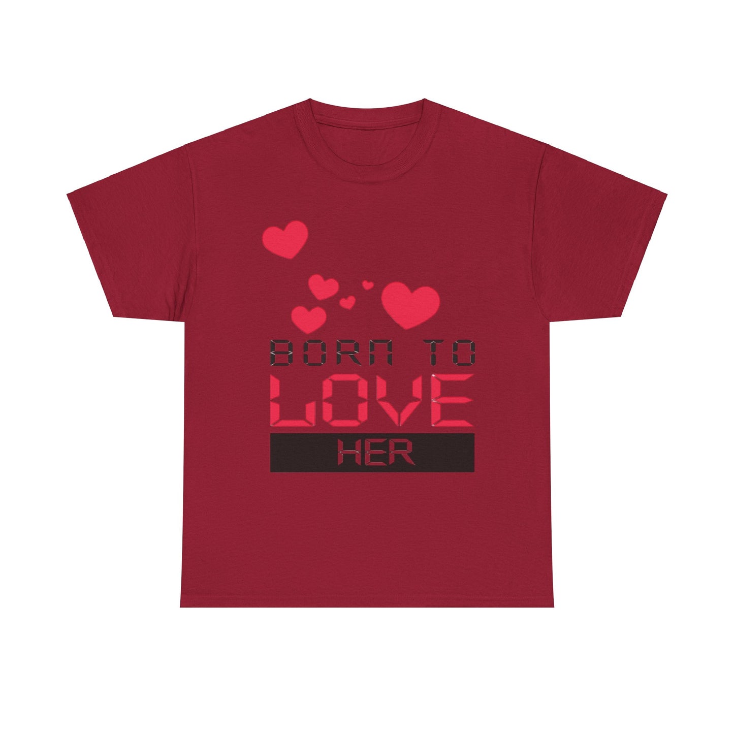 BORN TO LOVE HER Couples Tshirt 2