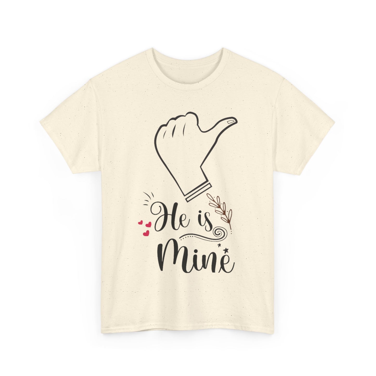 HE IS MINE/SHE IS MINE Couples Tshirt 1 - Couples Fashion Wear