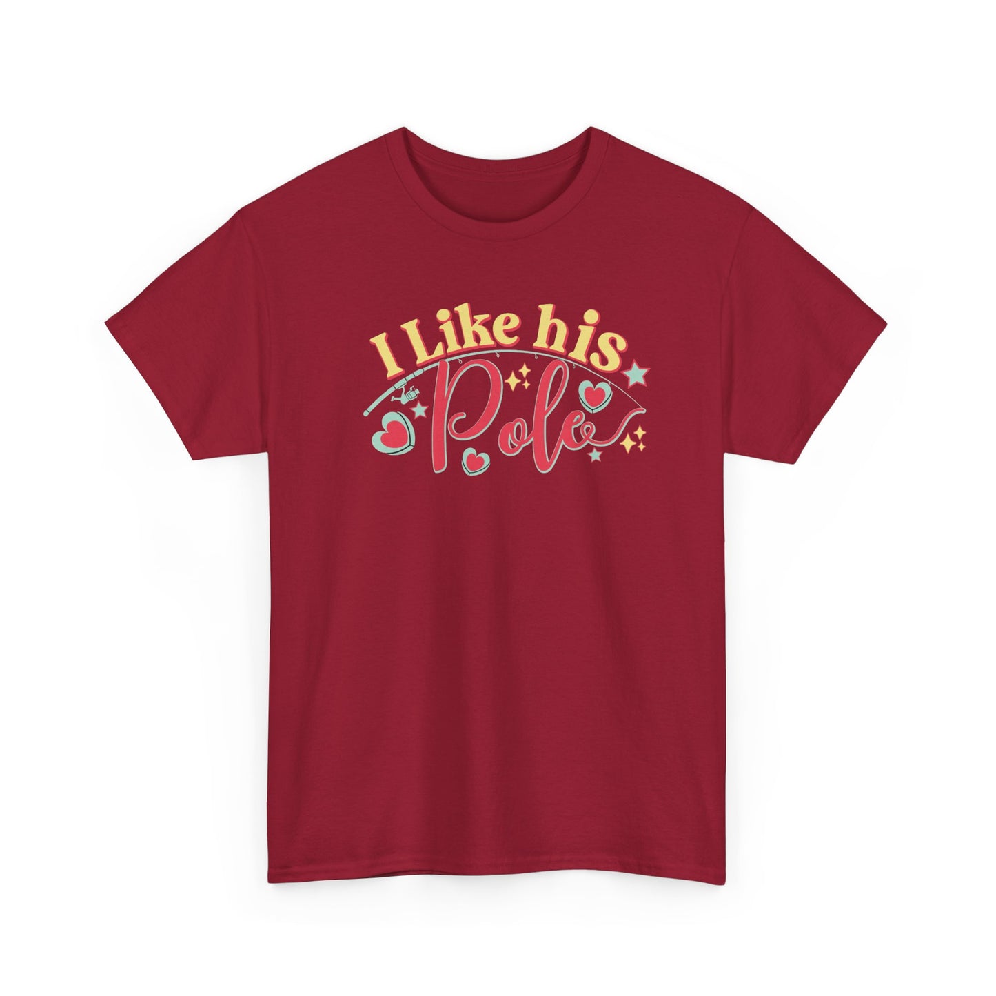 I LIKE HIS POLE/ I LIKE HER BOBBERS Couples Tshirt 1 - Couples Fashion Wear