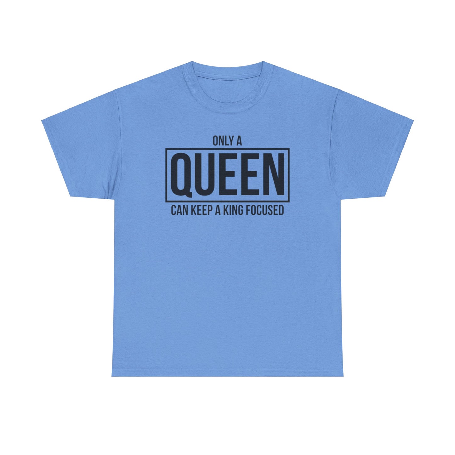 ONLY A KING CAN ATTRACT A QUEEN/ONLY A QUEEN CAN KEEP A KING FOCUSED Couples Tshirt 2