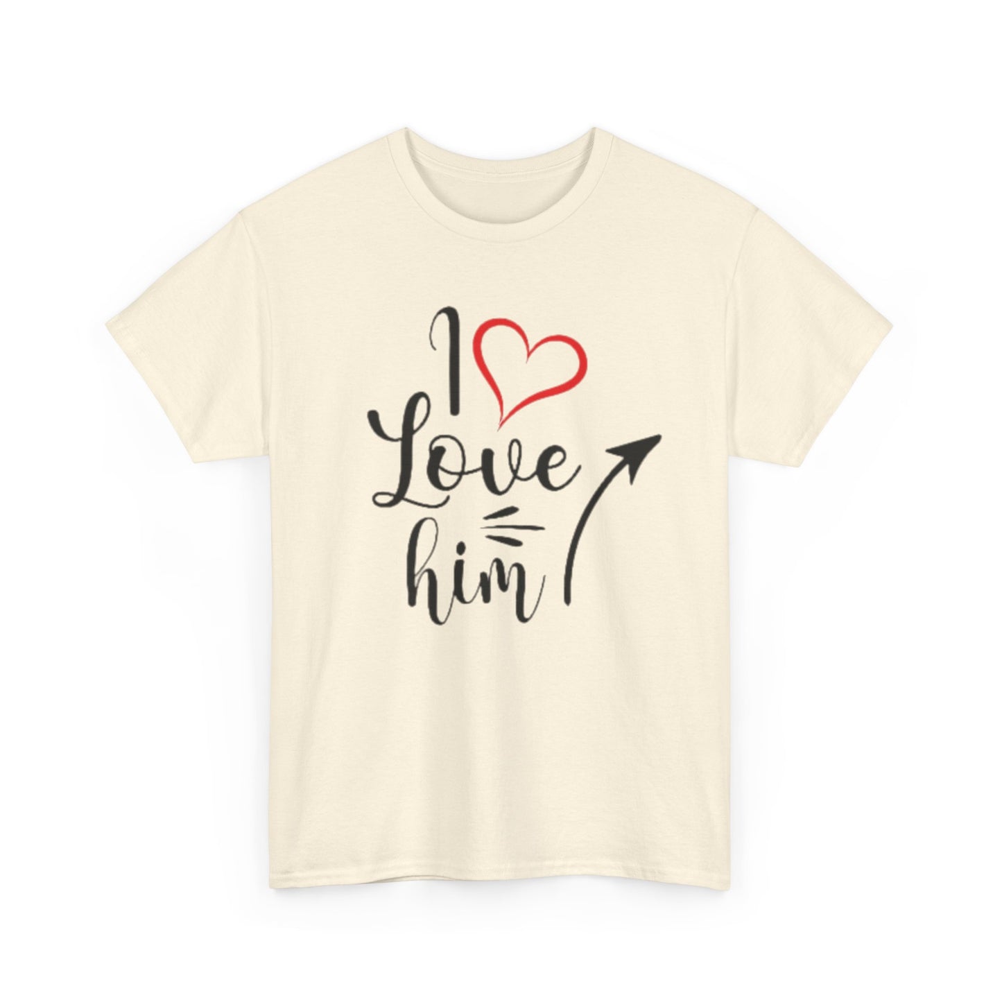 I LOVE HIM/I LOVE HER Couples Tshirt 1 IN BLACK