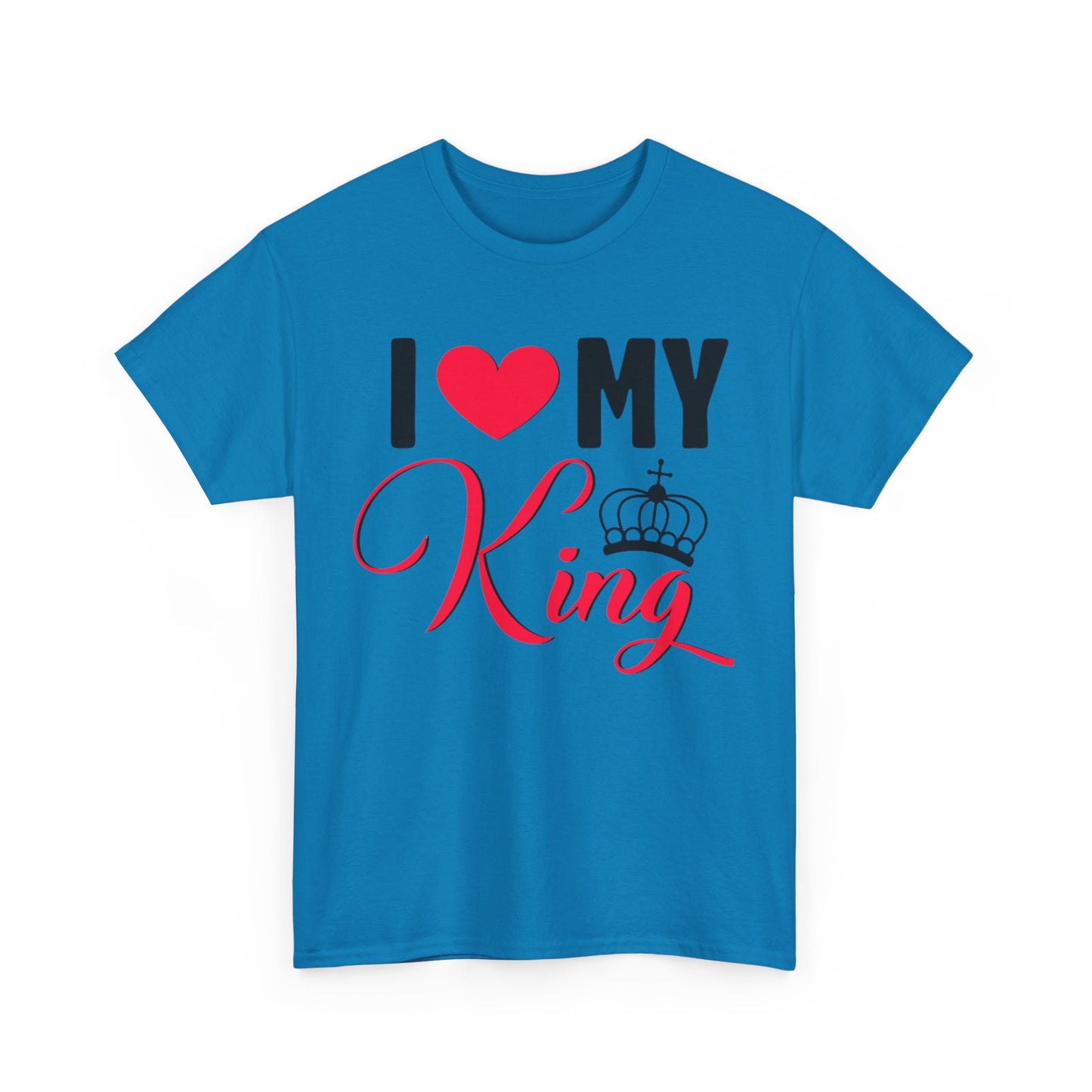 I LOVE MY KING/ I LOVE MY QUEEN Couples Tshirt 1