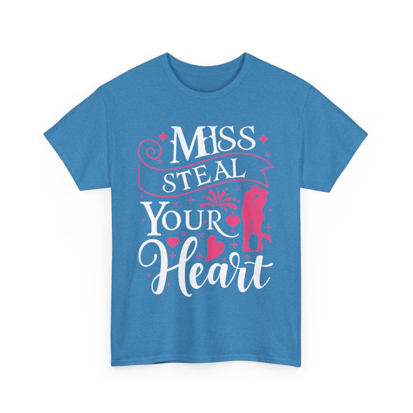 MISS STEAL YOUR HEART Couples Tshirt 2