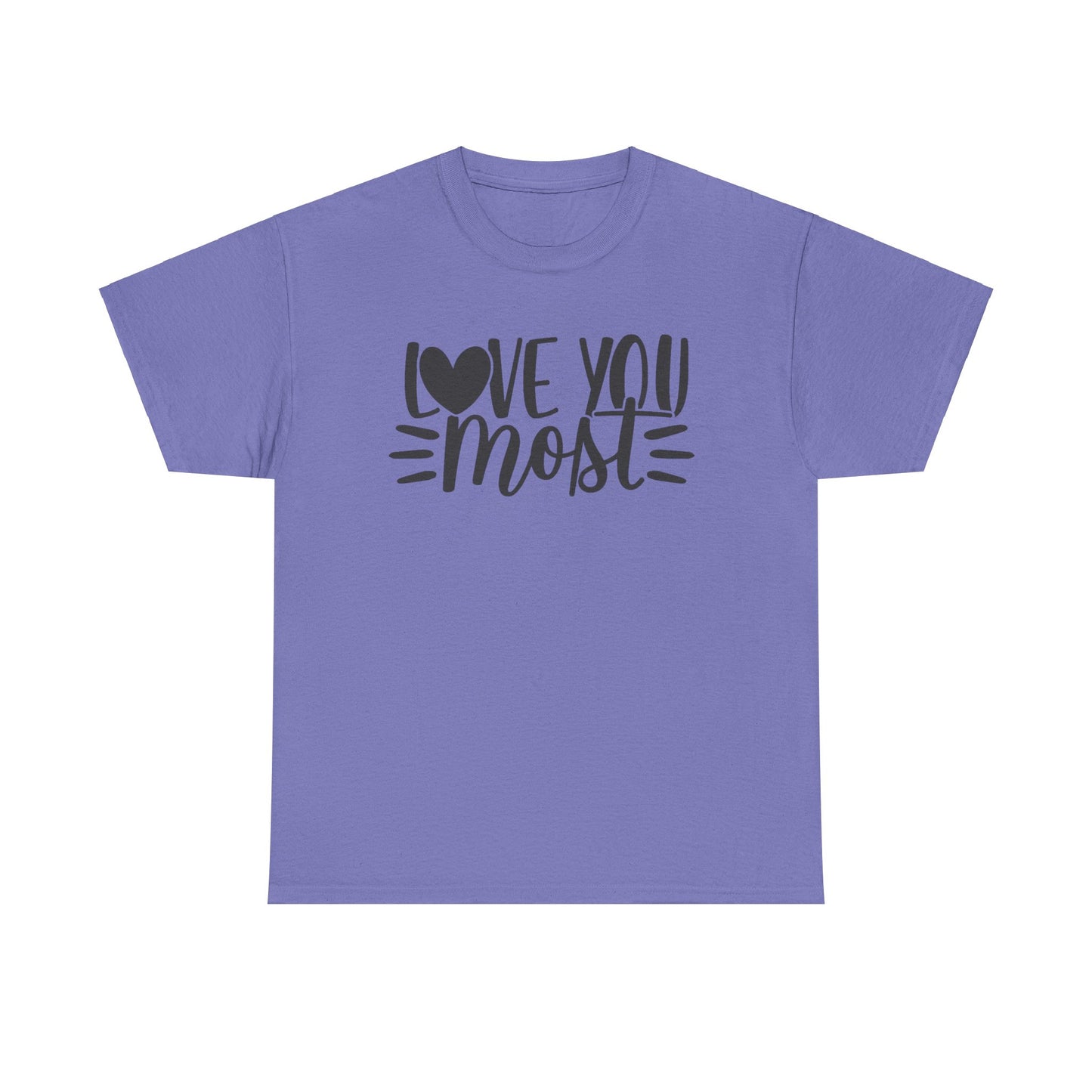 I LOVE YOU MOST Couples Tshirt