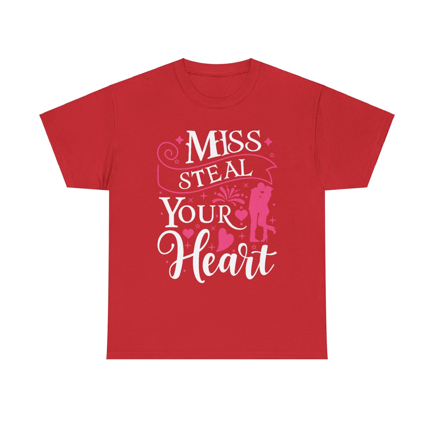 MISS STEAL YOUR HEART Couples Tshirt 2