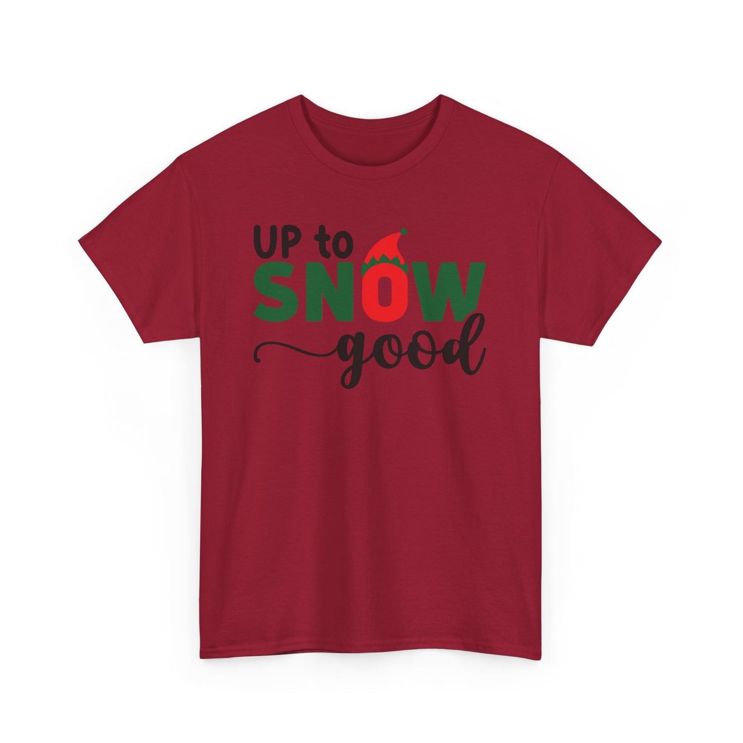 UP TO SNOW GOOD Couples Matching Tshirt 1 - Couples Fashion Wear